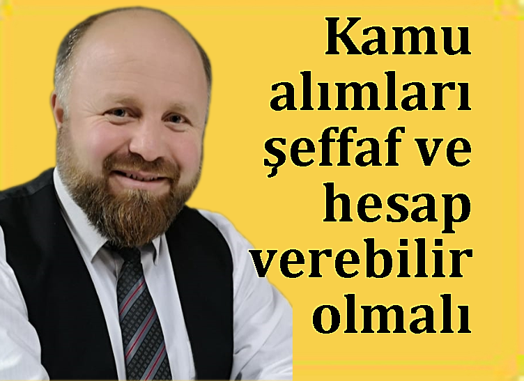 Kamu malı, milletimizin emanetidir 