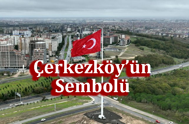 Bölgenin En Büyük bayrağı